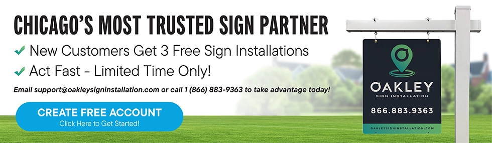 Chicagoland's Real Estate Sign Installer